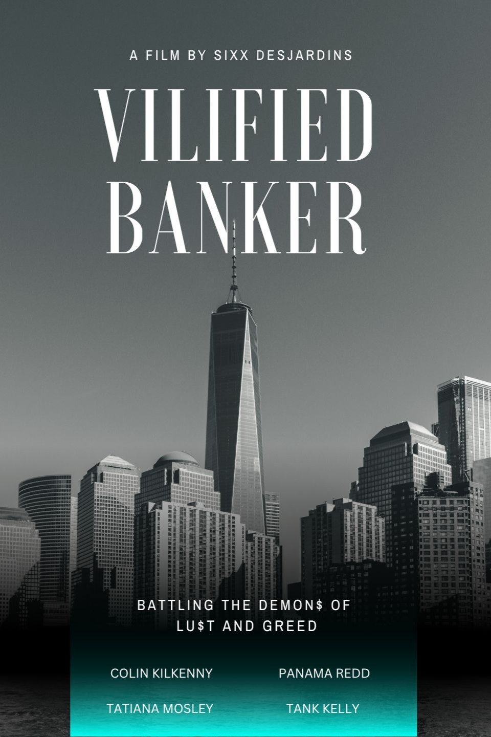 Vilified Banker