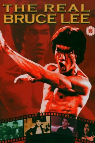 The Real Bruce Lee