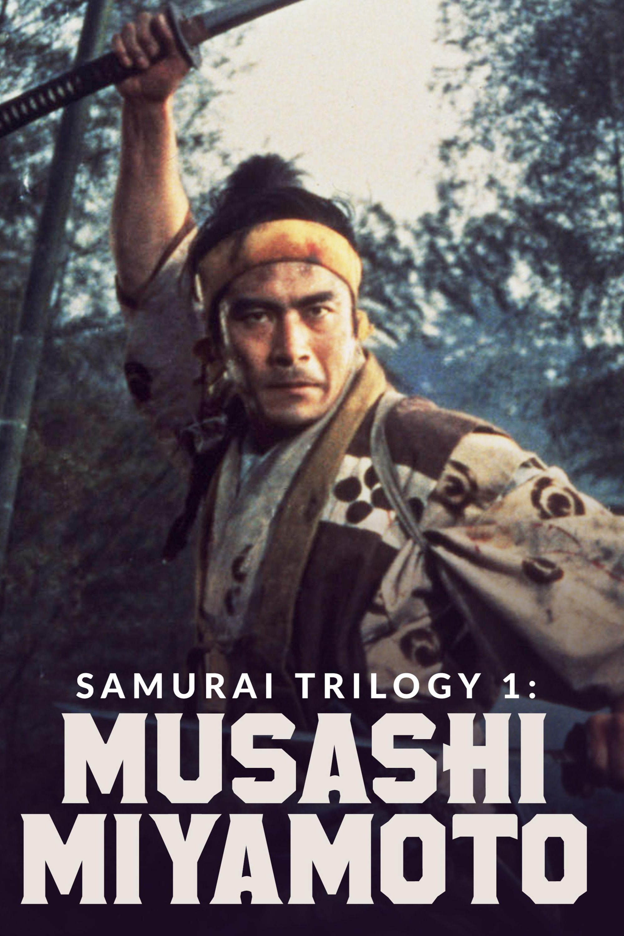 Samurai Trilogy 1: Musashi Miyamoto