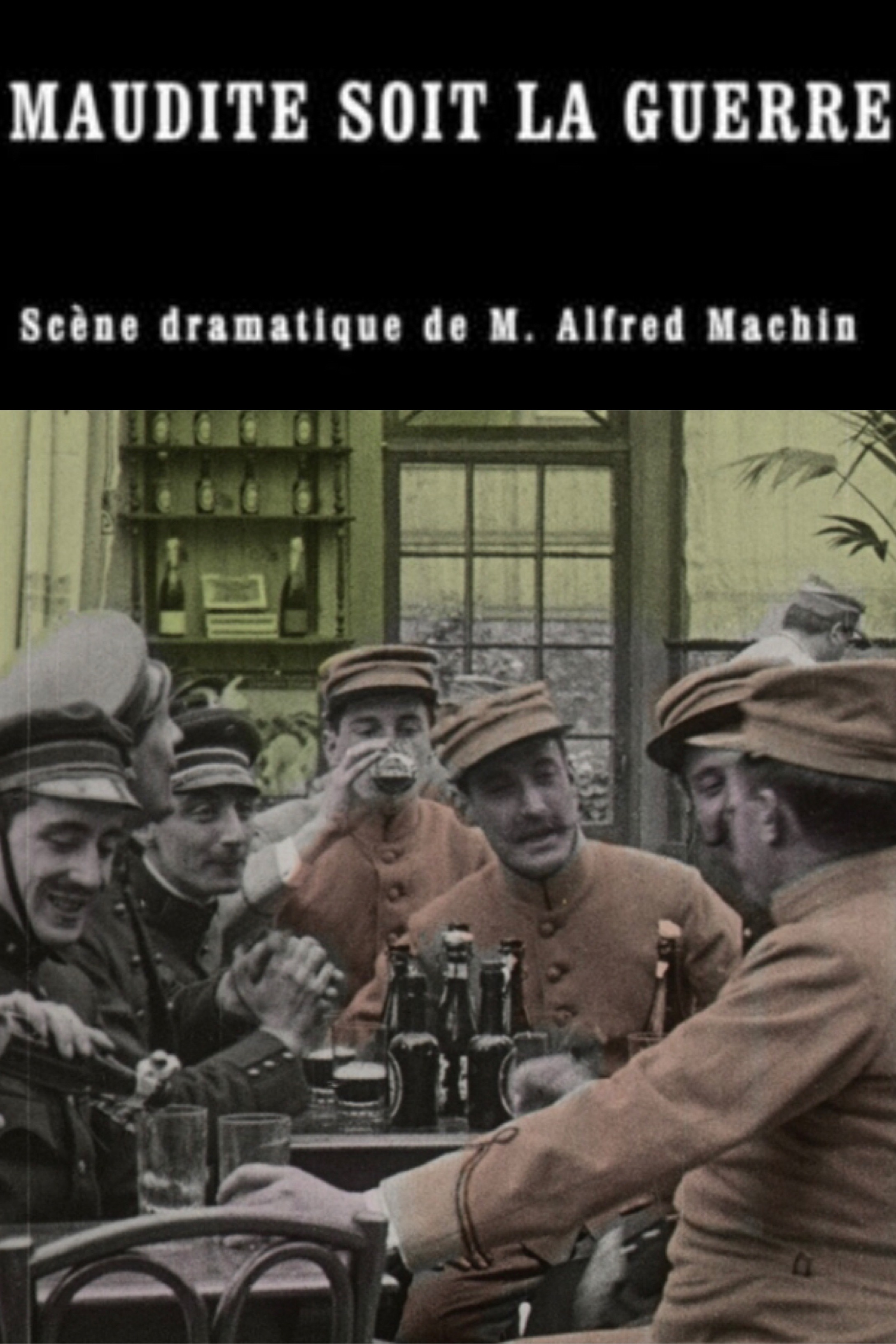 Maudite soit la guerre
