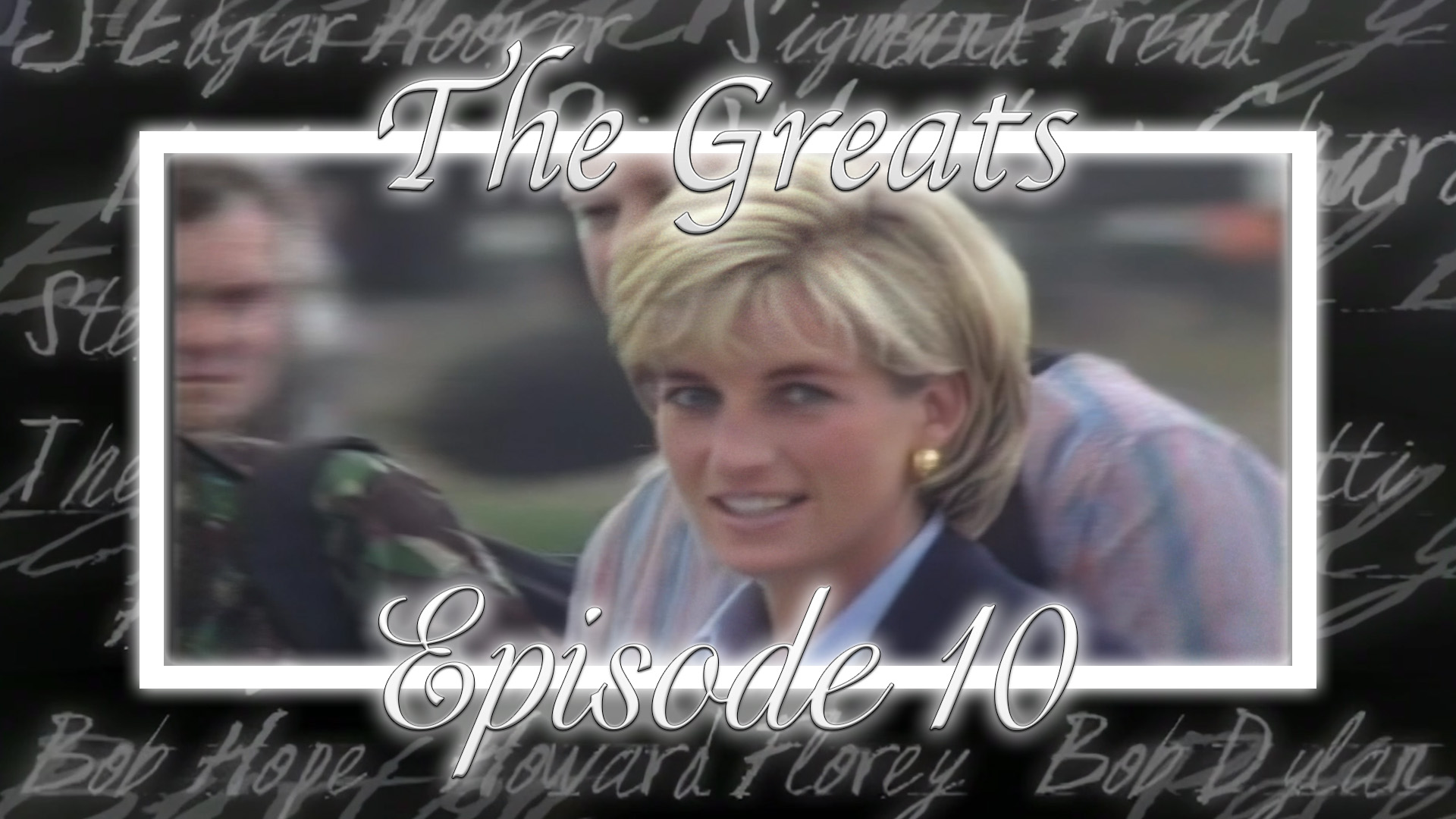 Ep 10 - Princess Diana, Aung San Suu Kyi, Danny Kaye, Martina Navratilova, George Bernard Shaw