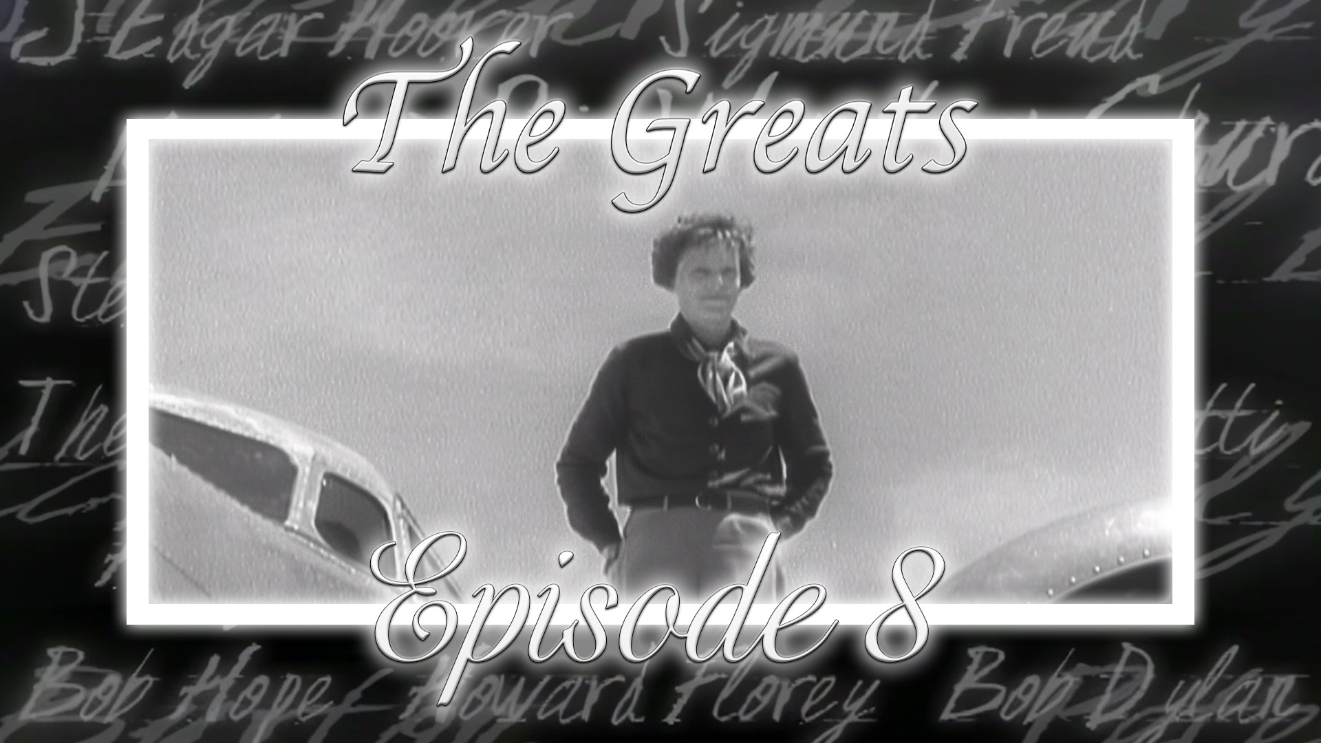 Ep 8 - Abdul Nasser, Amelia Earhart, George Lucas, Annika Sorenstam, Grace Kelly