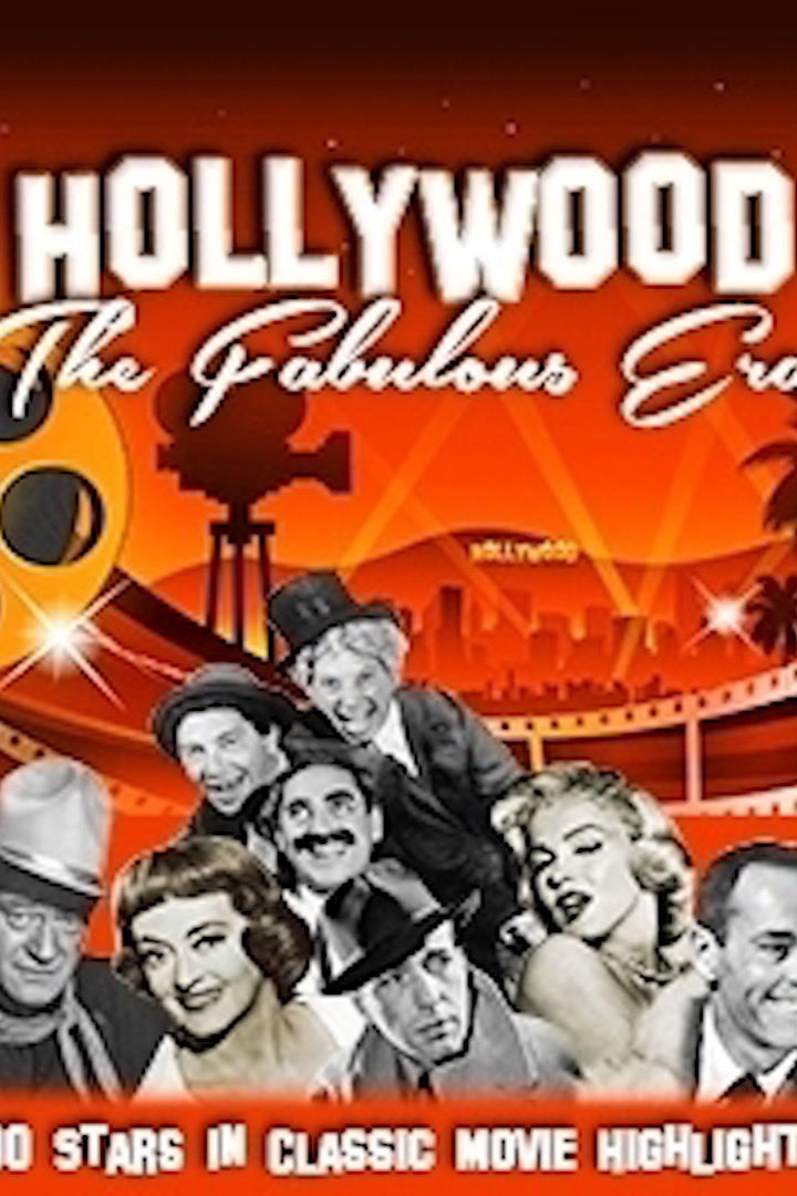 Hollywood: The Fabulous Era