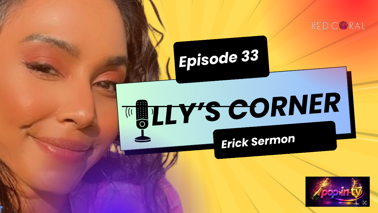 Illy's Corner Presents: Erick Sermon