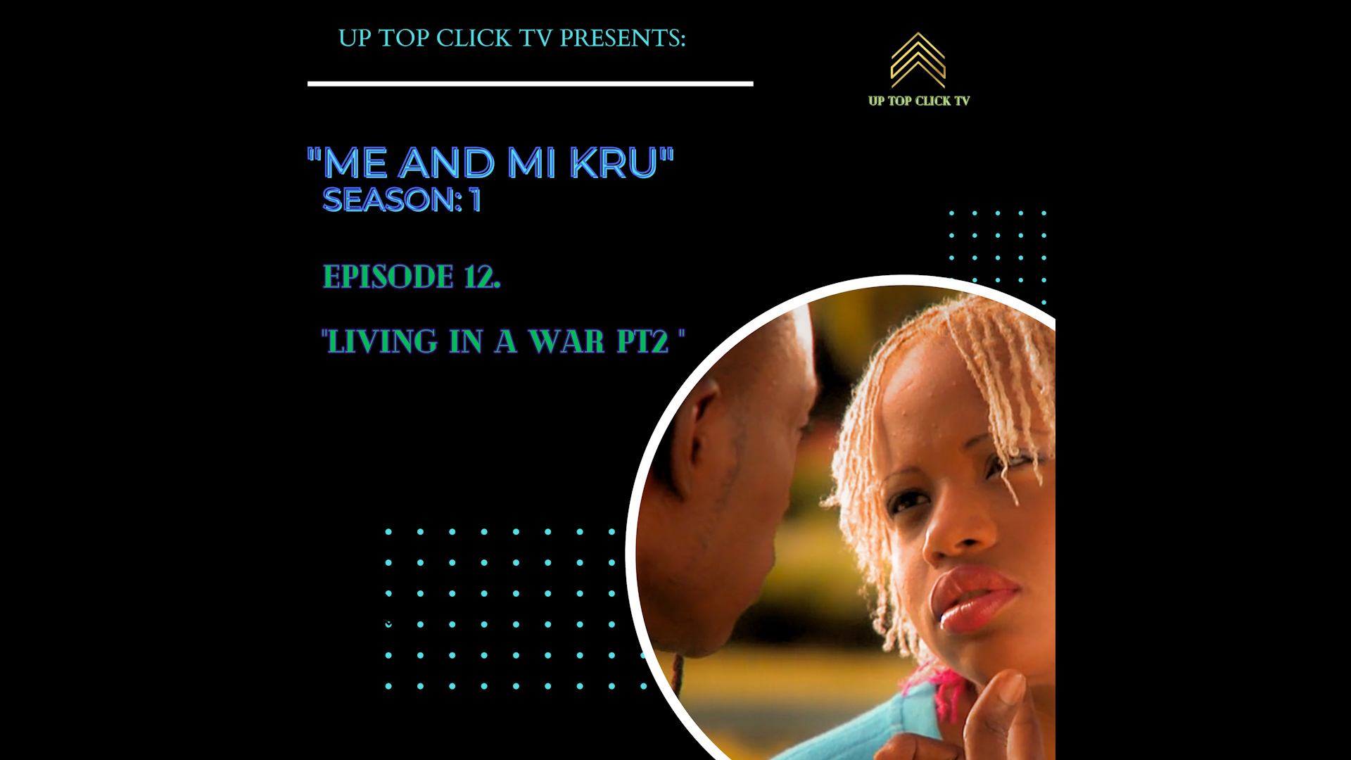 Ep 12 - Living in a War Pt 2