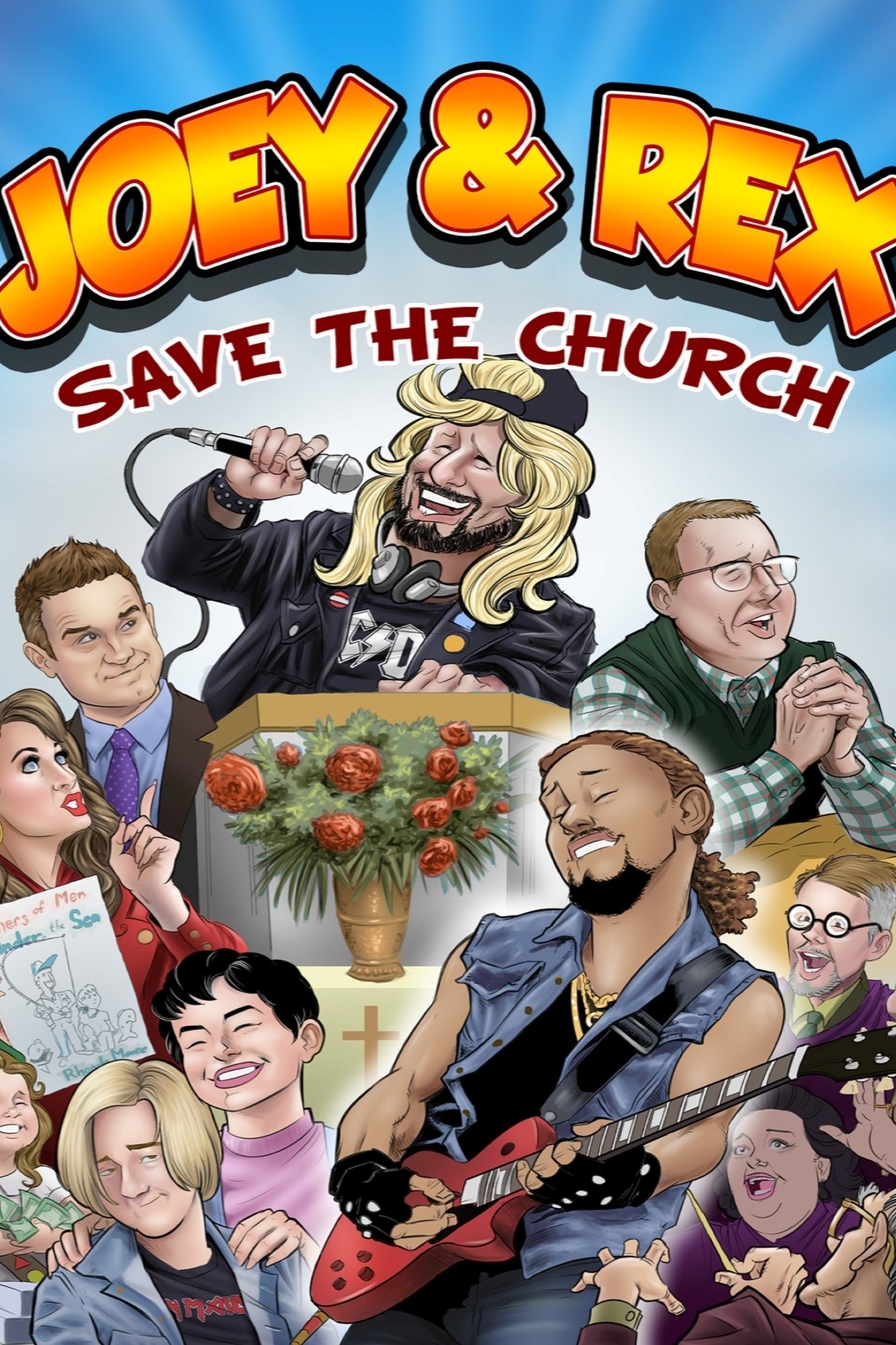 Joey and Rex Save The Church