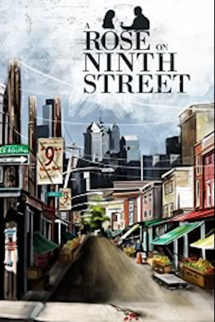 A Rose on Ninth Street