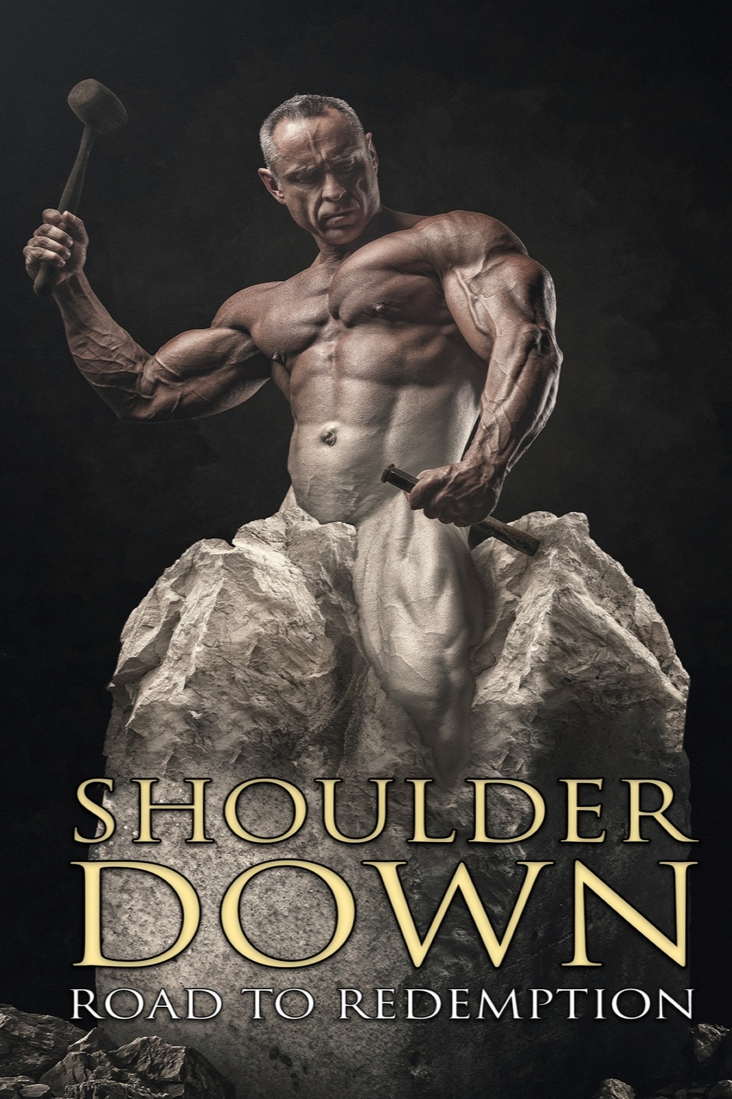 Shoulder Down: Road to Redemption