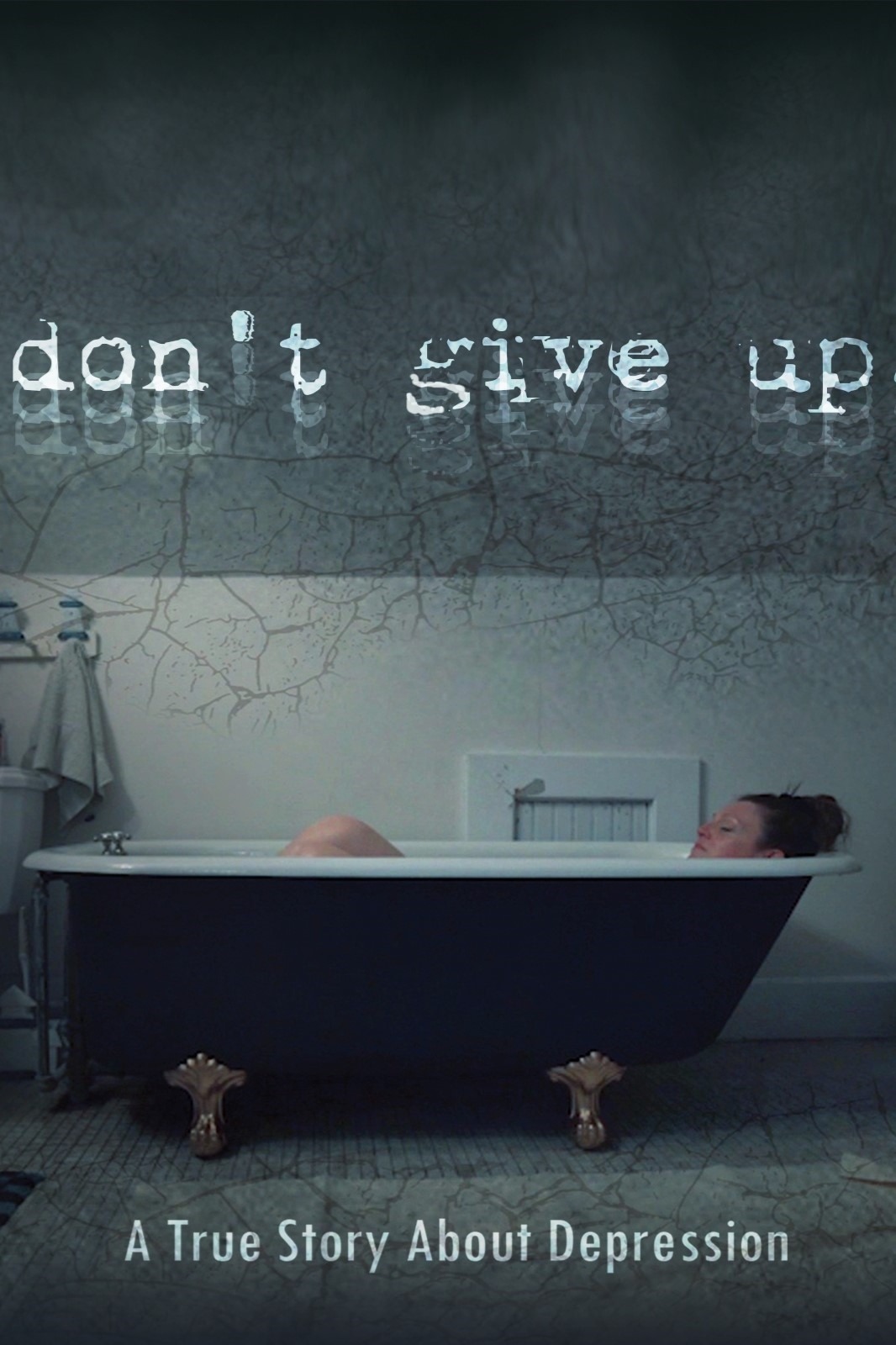 Don't Give Up