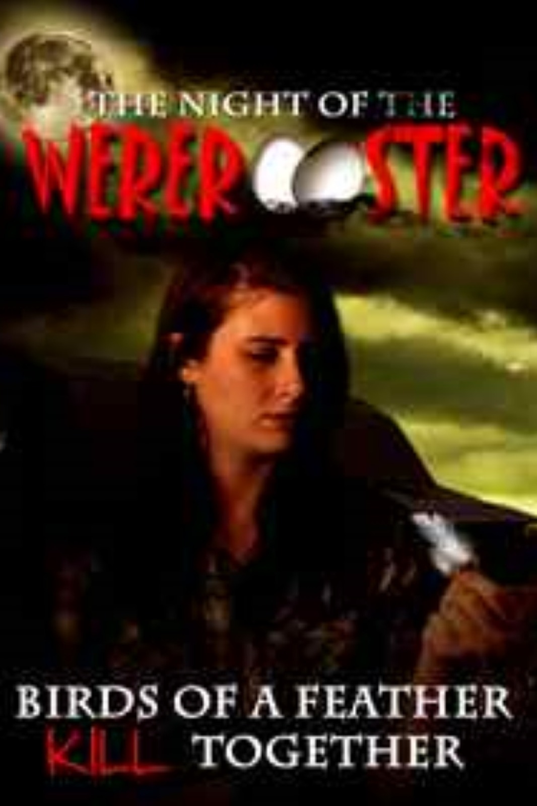 The Night of the Wererooster