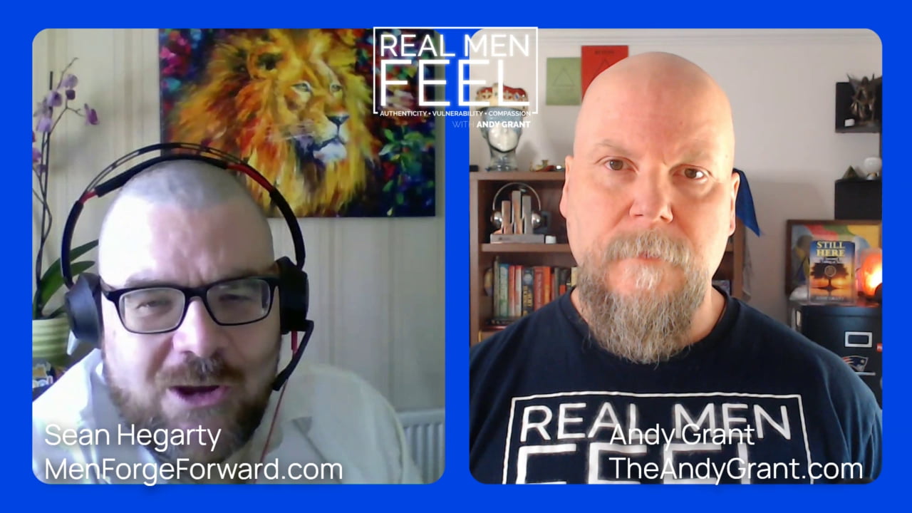 Real Men Feel with Andy Grant — S1E5: Ep. 404 — Men Forge Forward: Overcoming Pressure and Finding Purpose