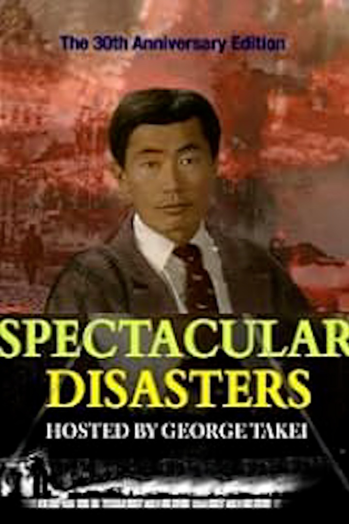 Spectacular Disasters