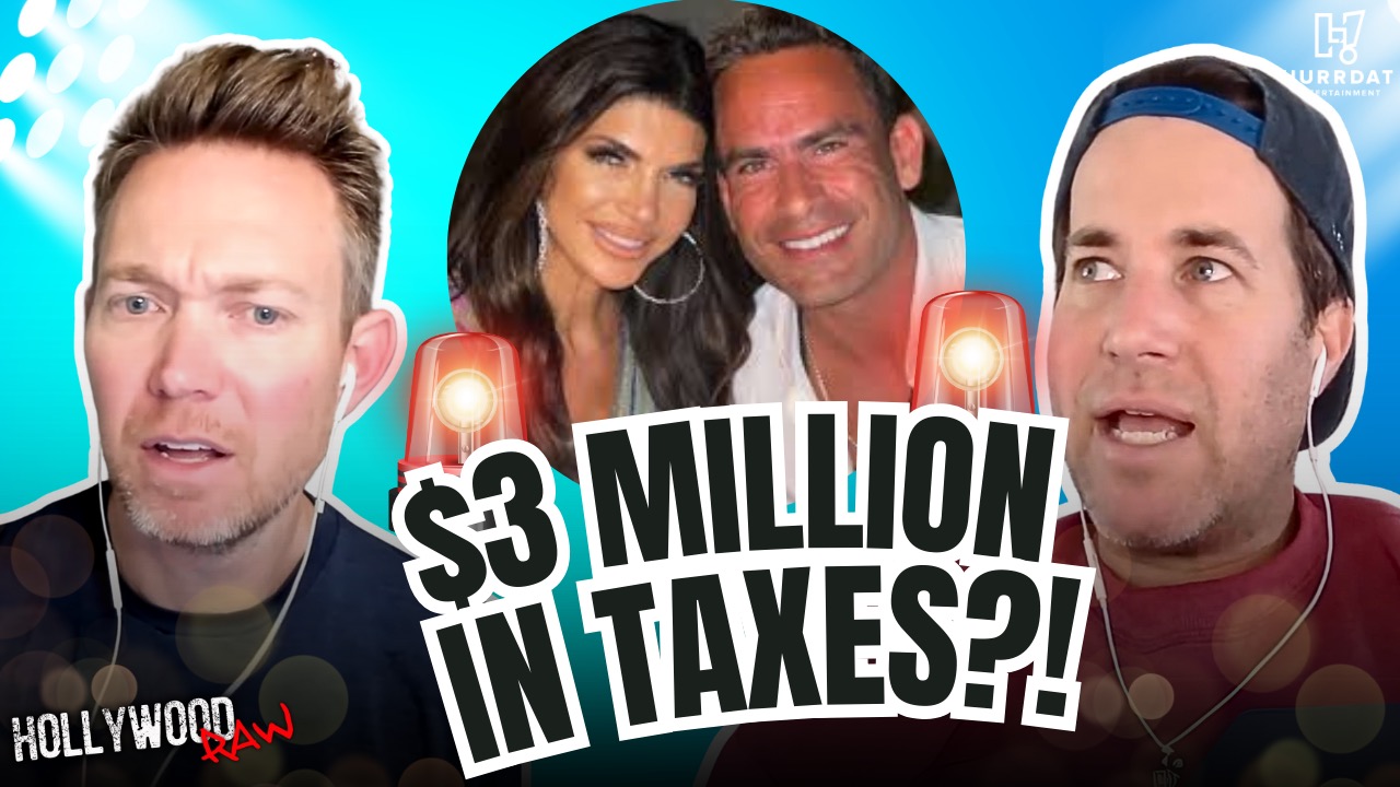 Hollywood Raw Podcast — Teresa Giudice Facing $3 Million Tax Debt! Will She Go Back to Prison? & MORE! | Raw Rundown