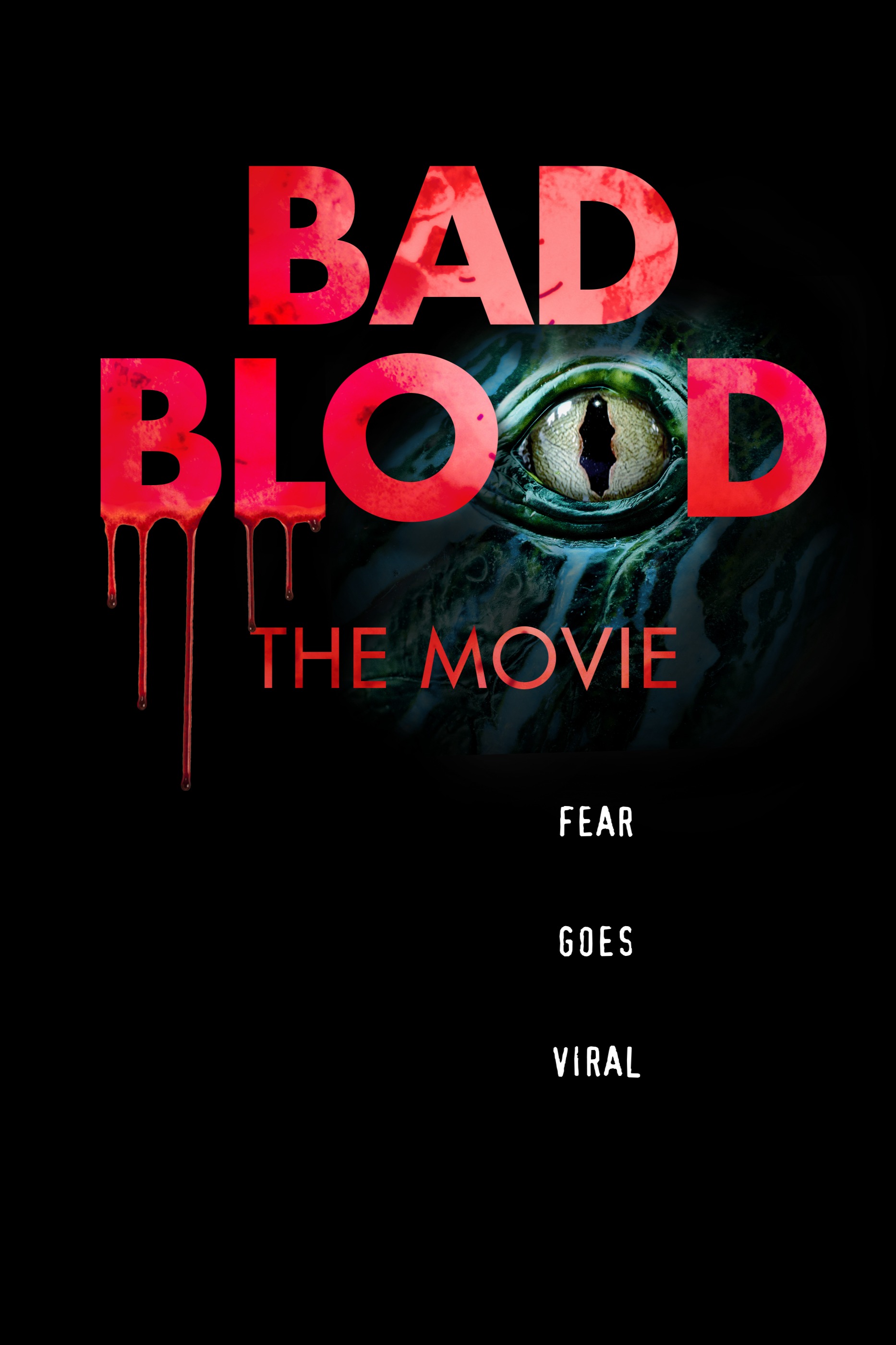 Bad Blood The Movie