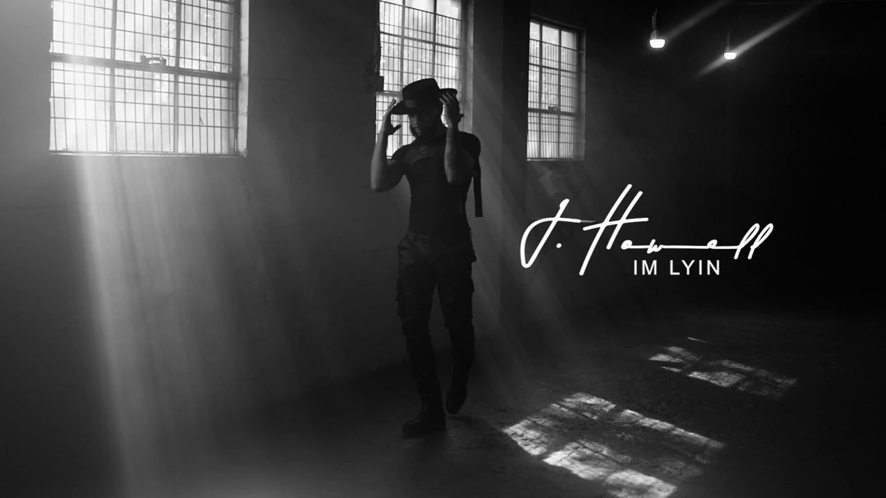 J. Howell — S1E3: I'm Lyin - J Howell