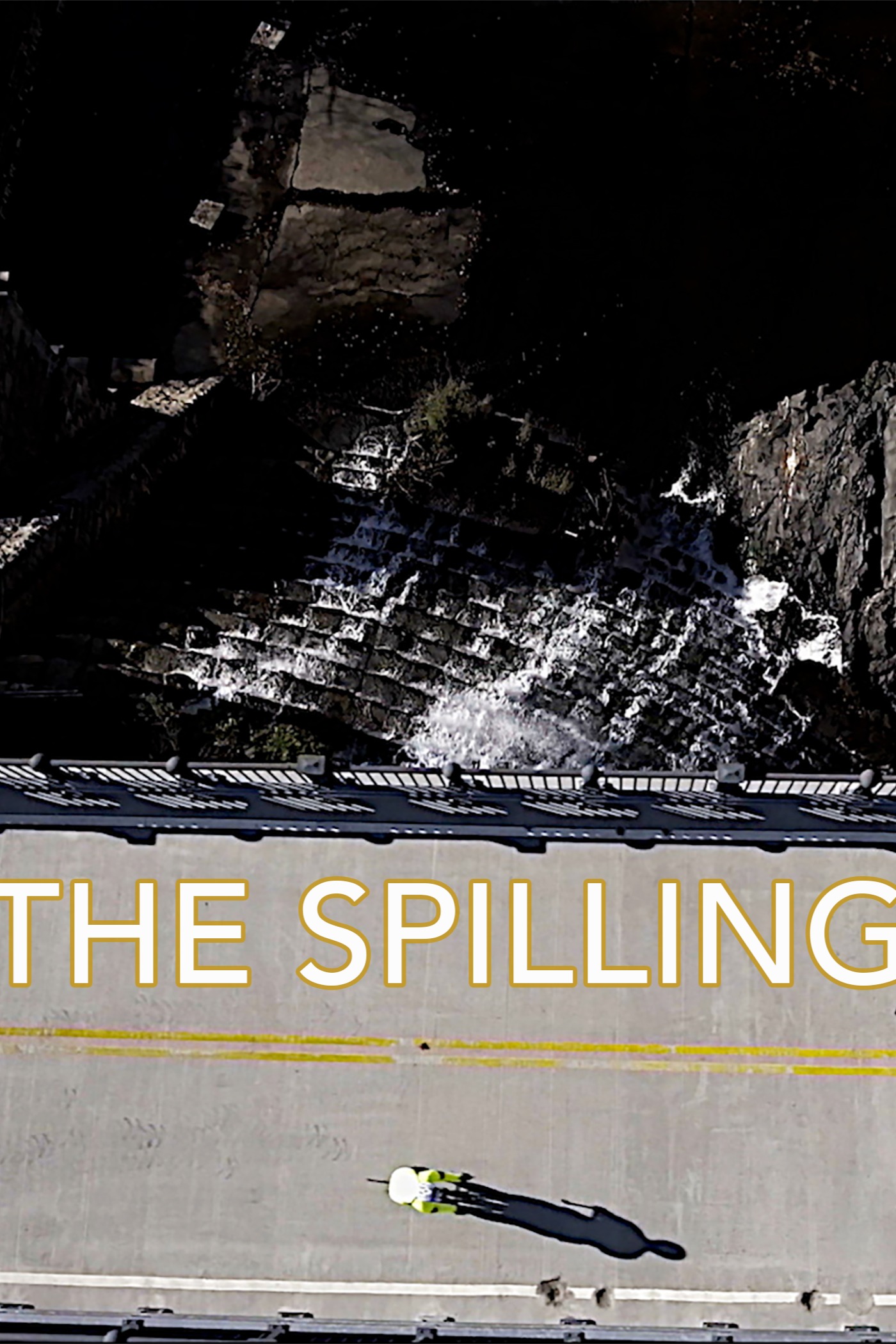 The Spilling