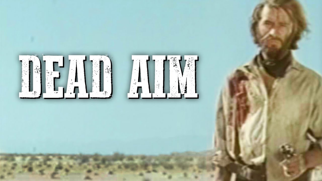 Dead Aim