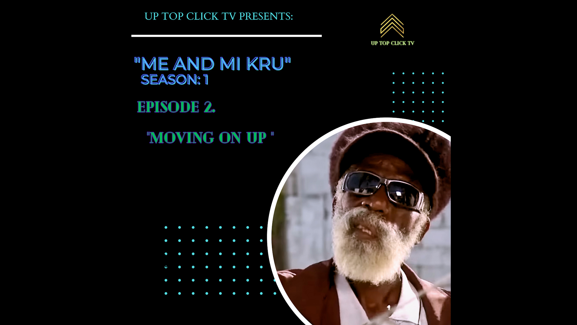 Ep 2 - Moving On Up