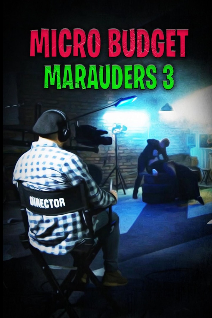 Micro Budget Marauders 3