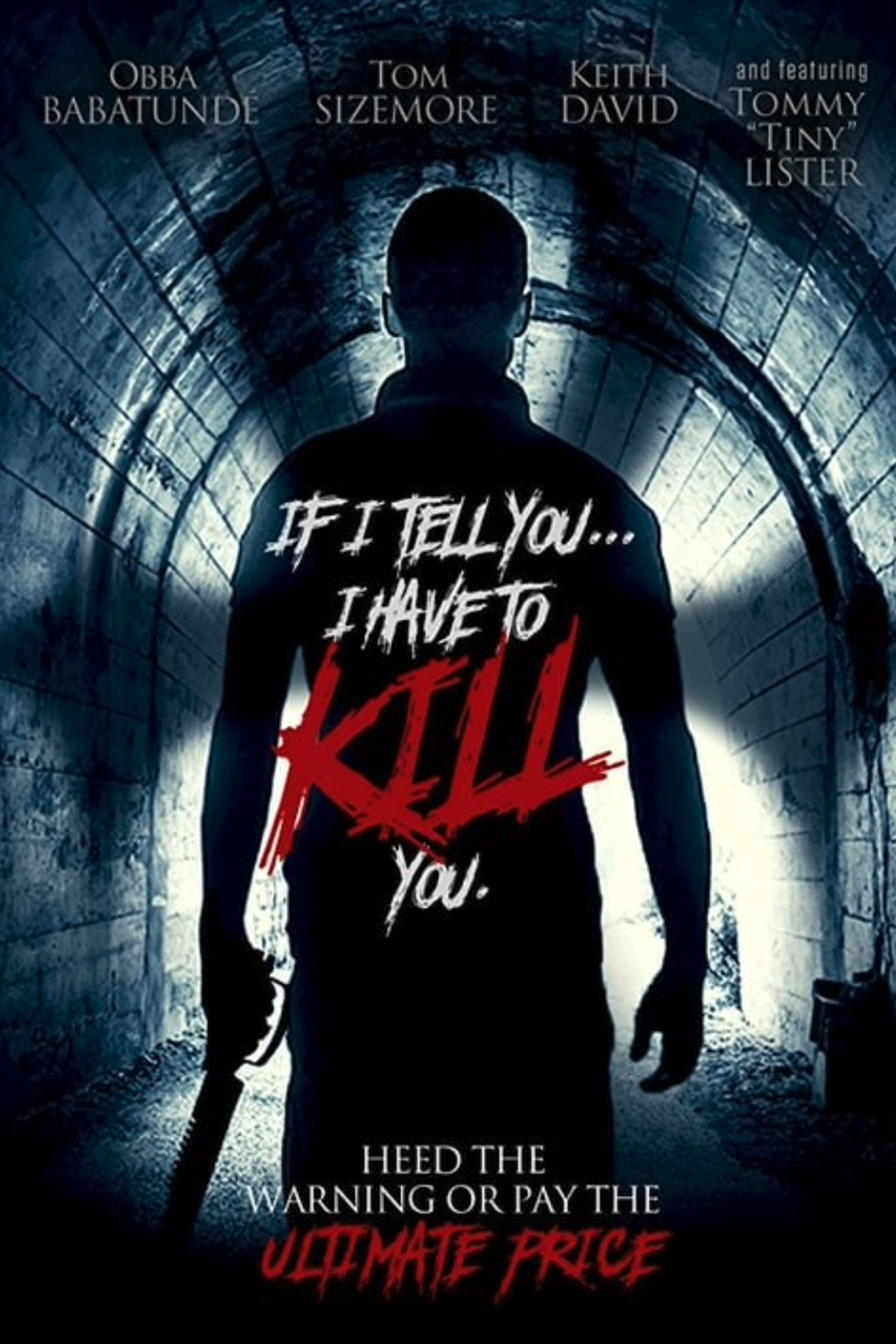 If I Tell You I Have to Kill You