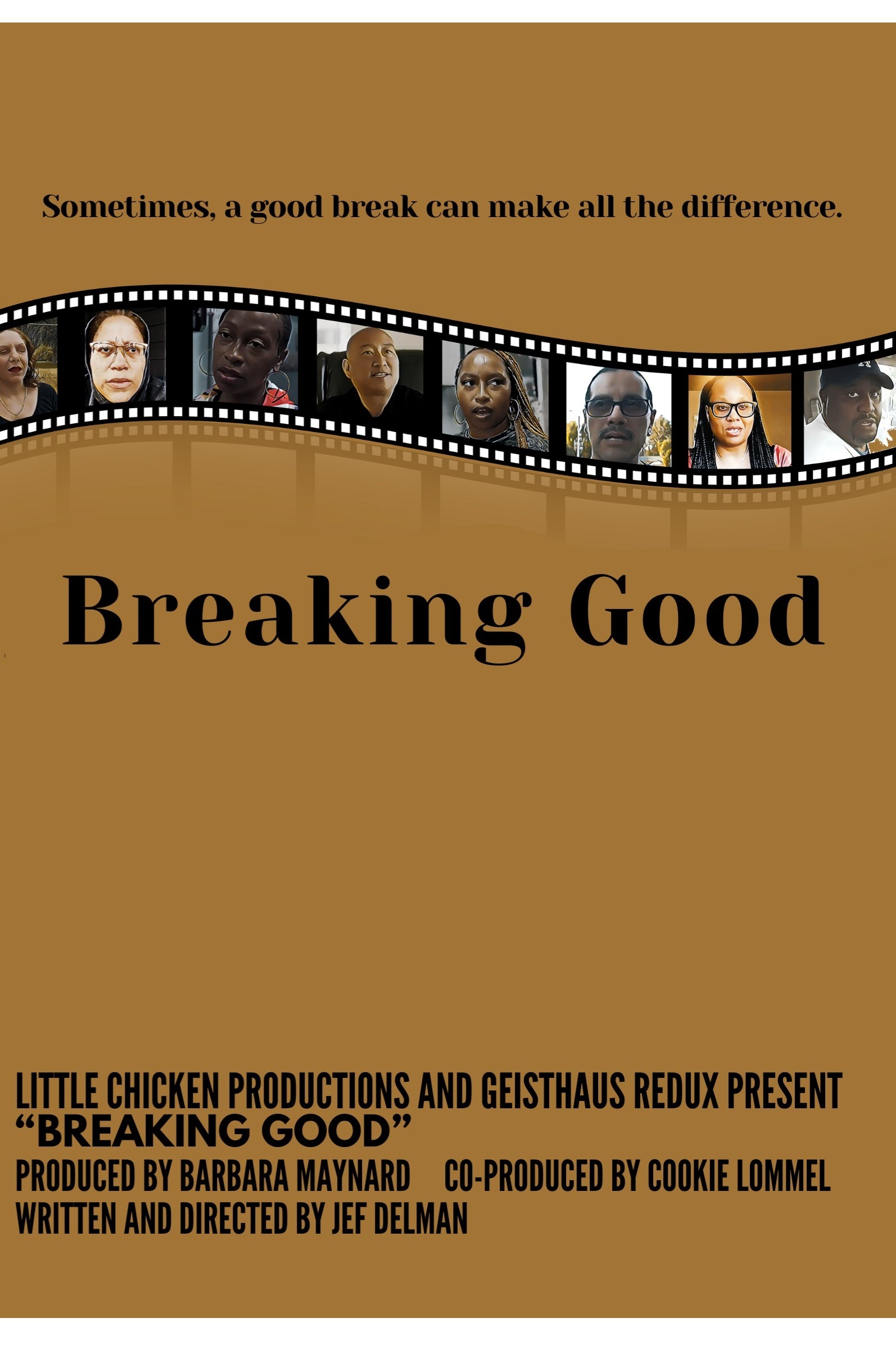Breaking Good