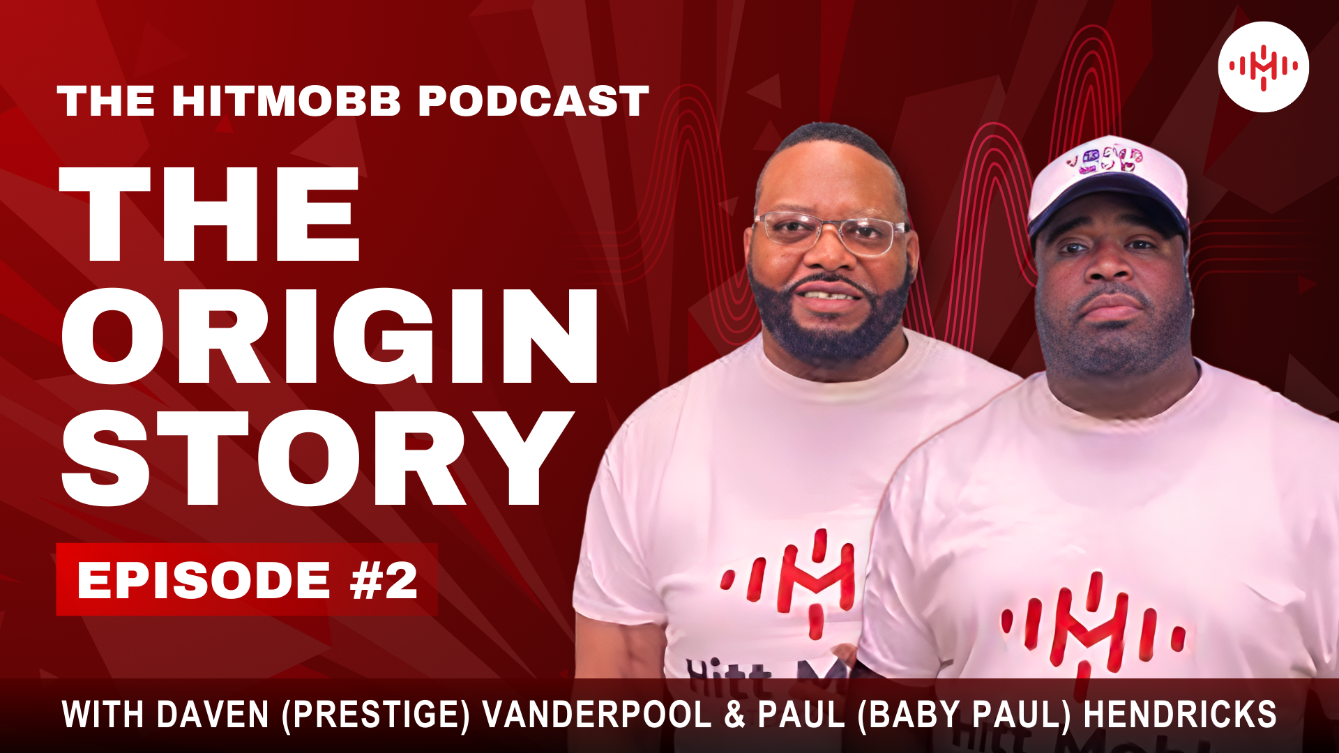 Hitt Mobb Episode 2 - Origins