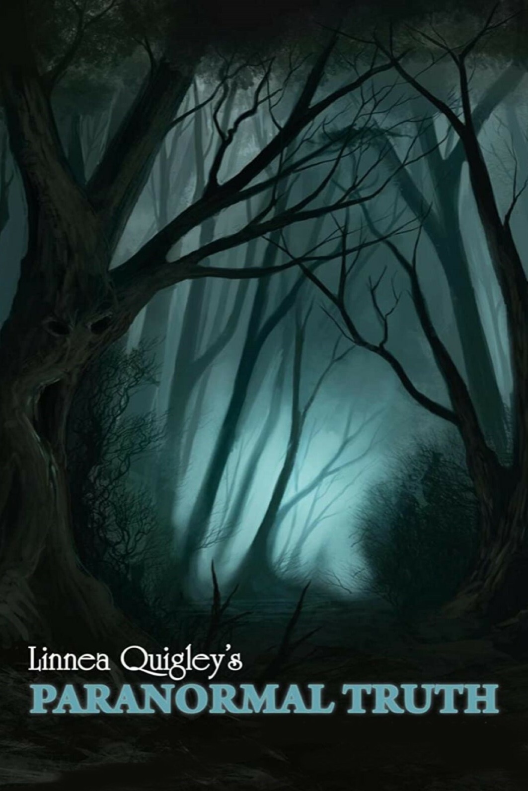 Linnea Quigley's Paranormal Truth