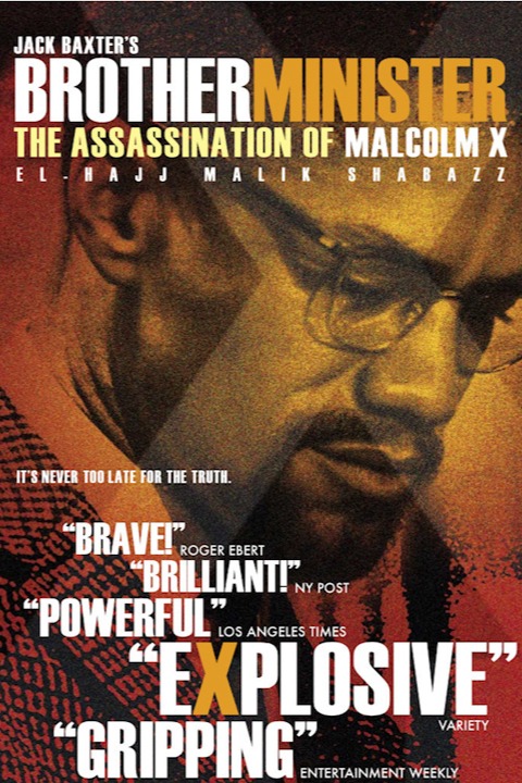 Brother Minister: The Assassination of Malcolm X