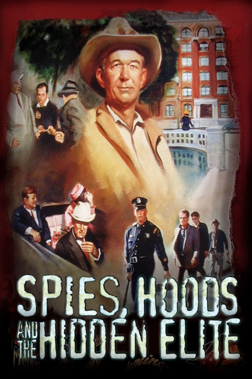 Spies, Hoods, and the Hidden Elite