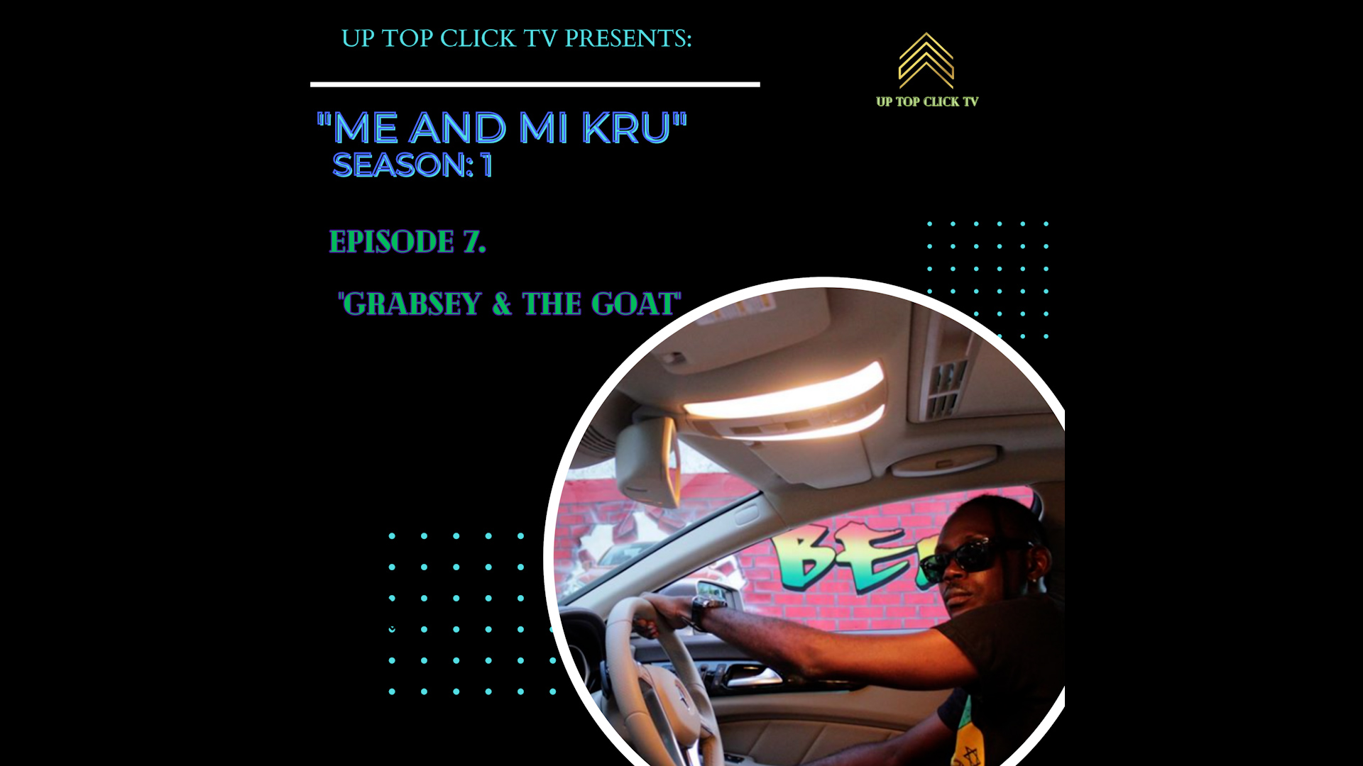 Ep 7 - Grabsey and the Goat