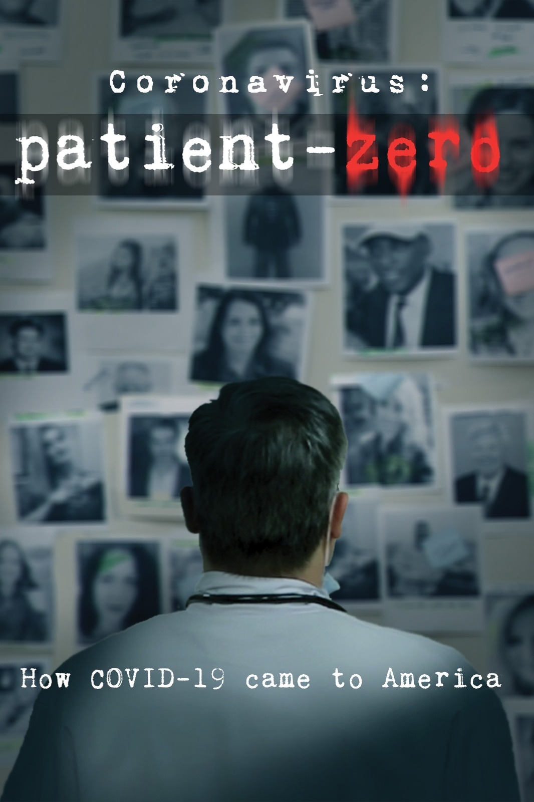 Coronavirus: Patient Zero