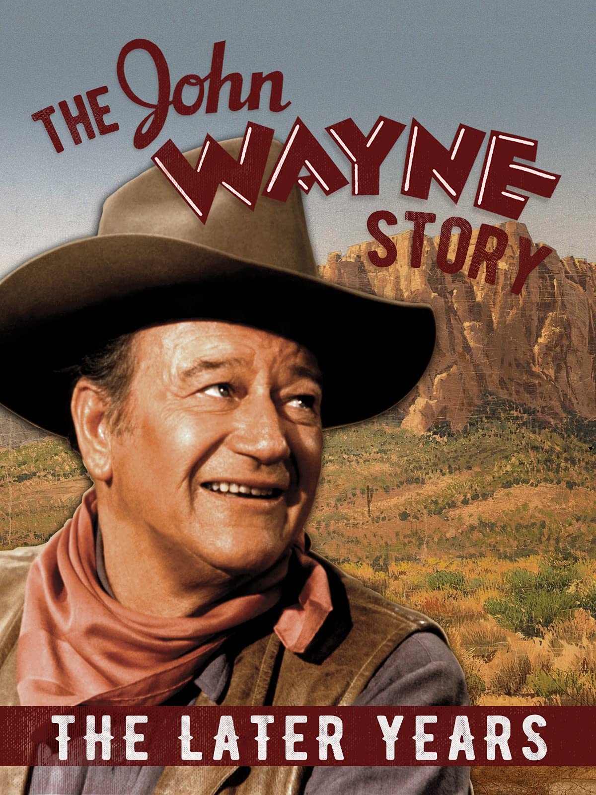 The John Wayne Story, The Later Years