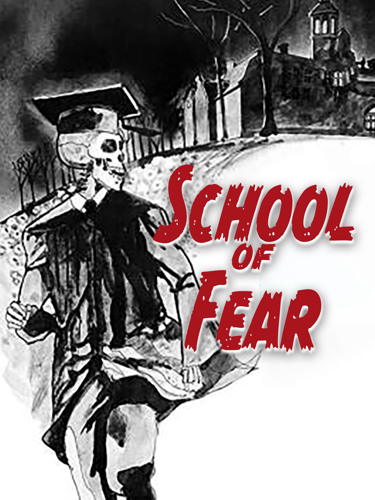 School of Fear