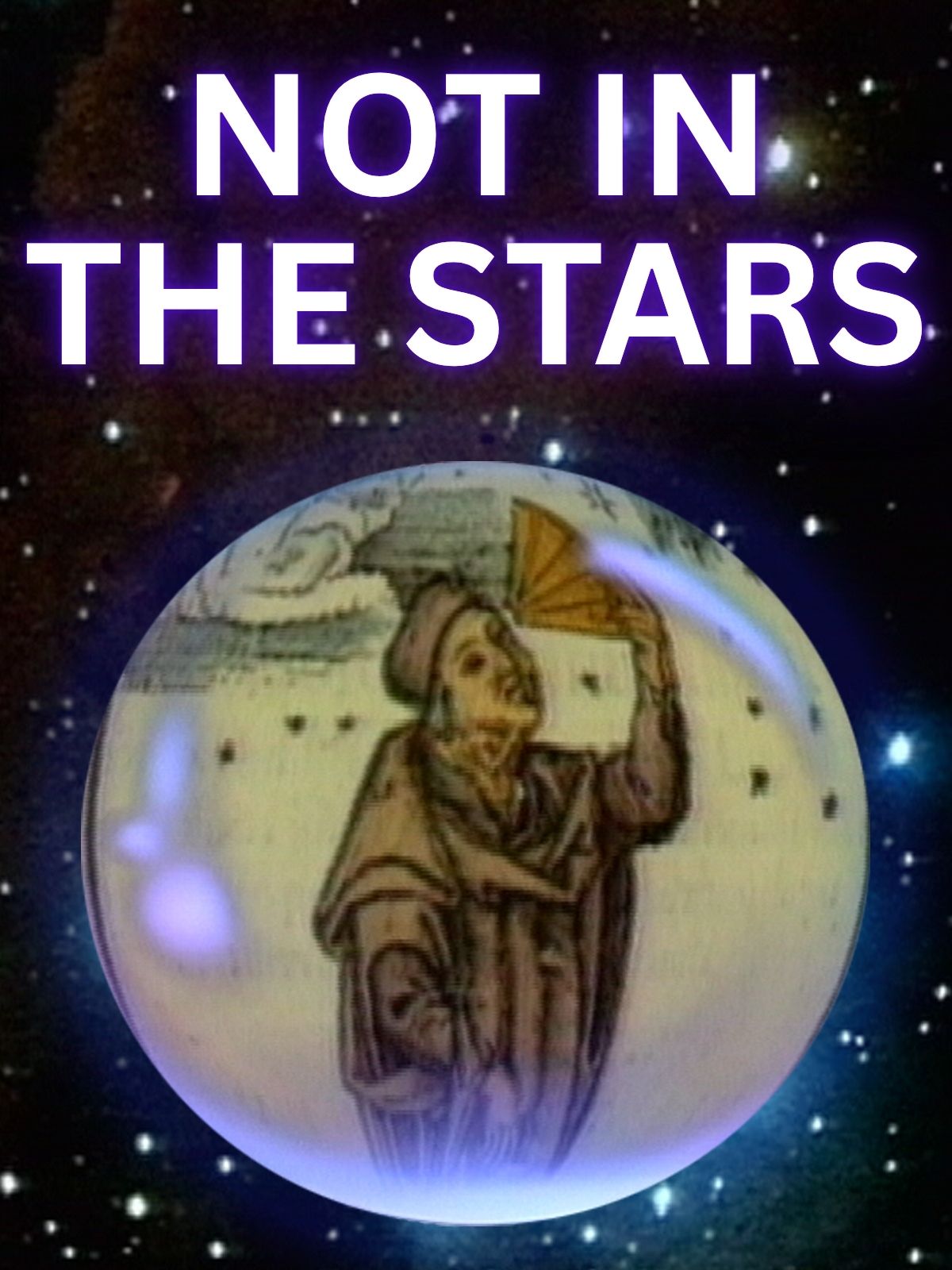 Not In The Stars