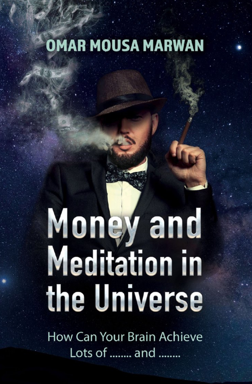 Money and Meditation in the Universe
