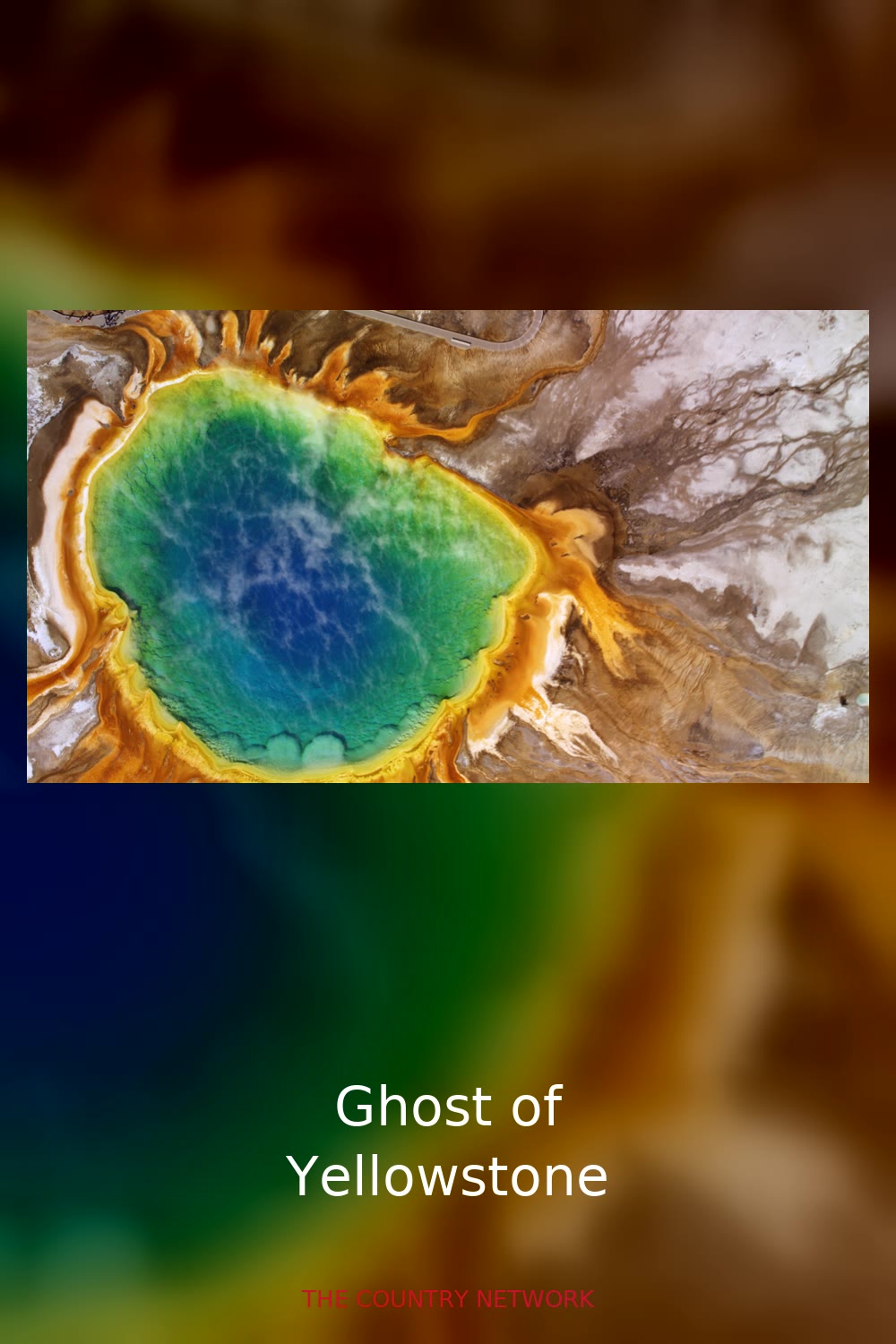 Ghost of Yellowstone