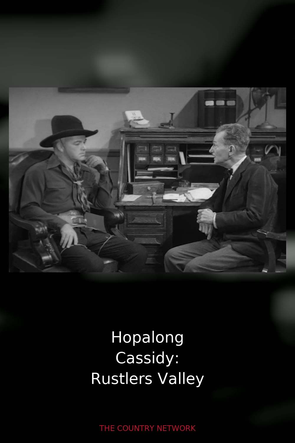 Hopalong Cassidy: Rustlers Valley